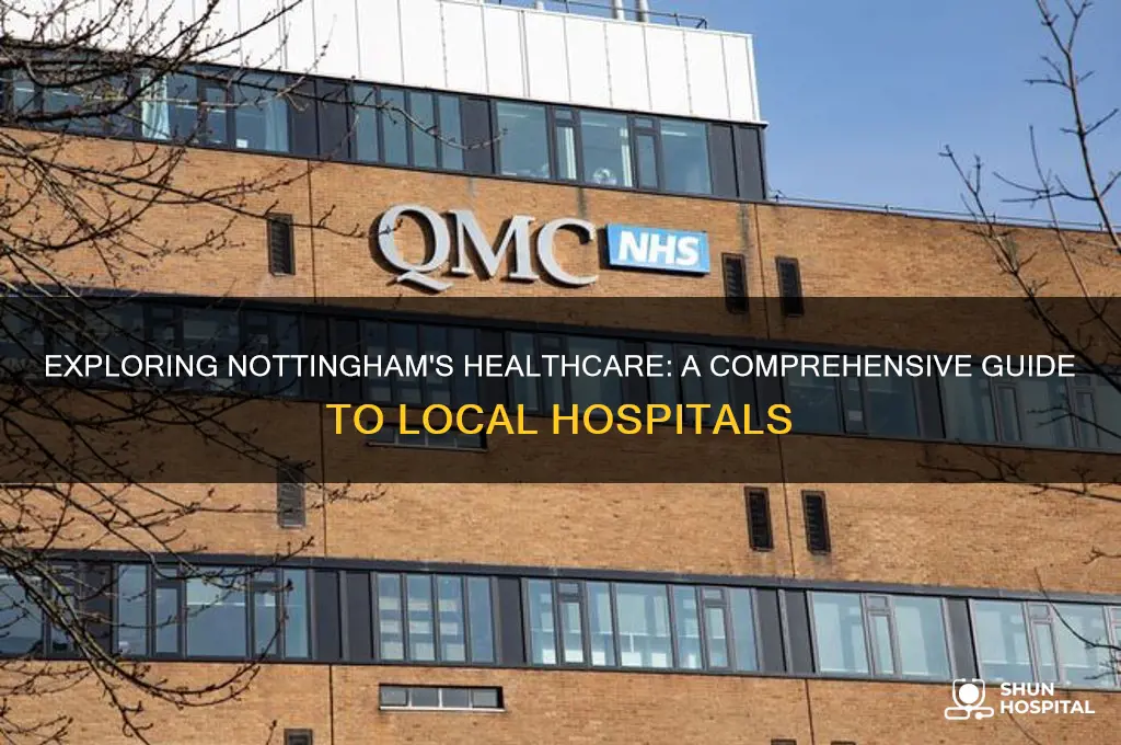 how many hospitals in nottingham