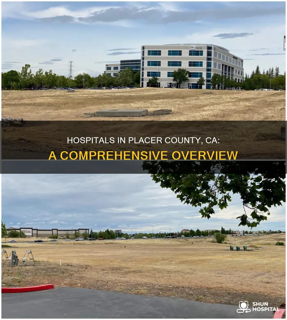how many hospitals in placer county ca
