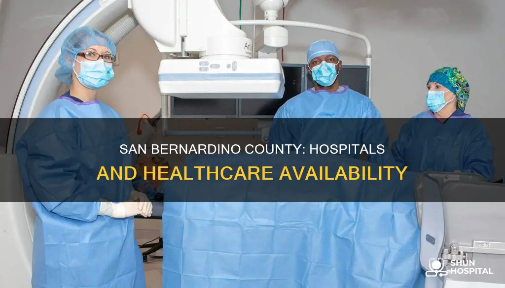 how many hospitals in san bernardino county