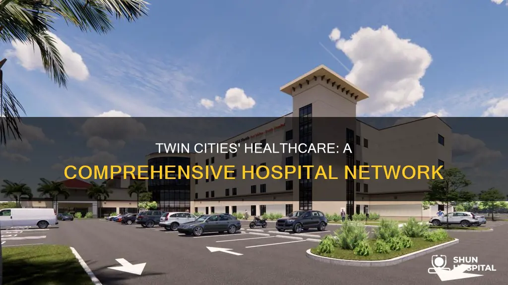 how many hospitals in the twin cities
