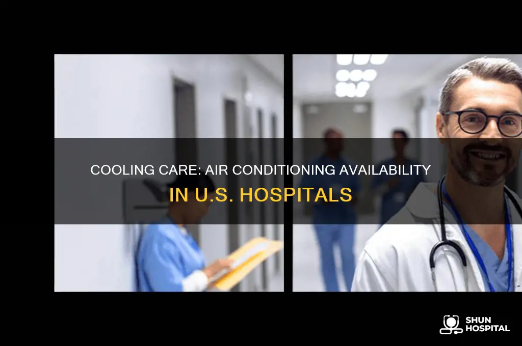 how many hospitals in the u s have air conditioners