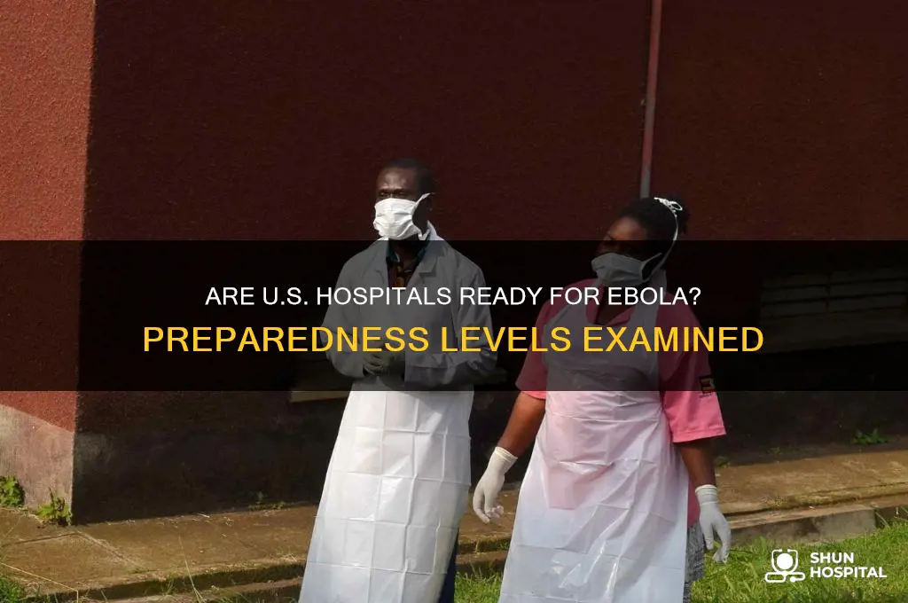how many hospitals in the us are prepared for ebola