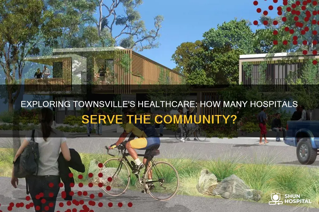 how many hospitals in townsville