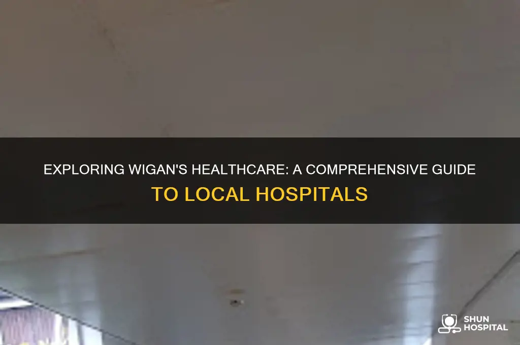 how many hospitals in wigan