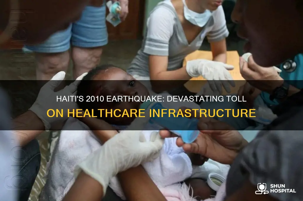 how many hospitals were destroyed in haiti earthquake 2010