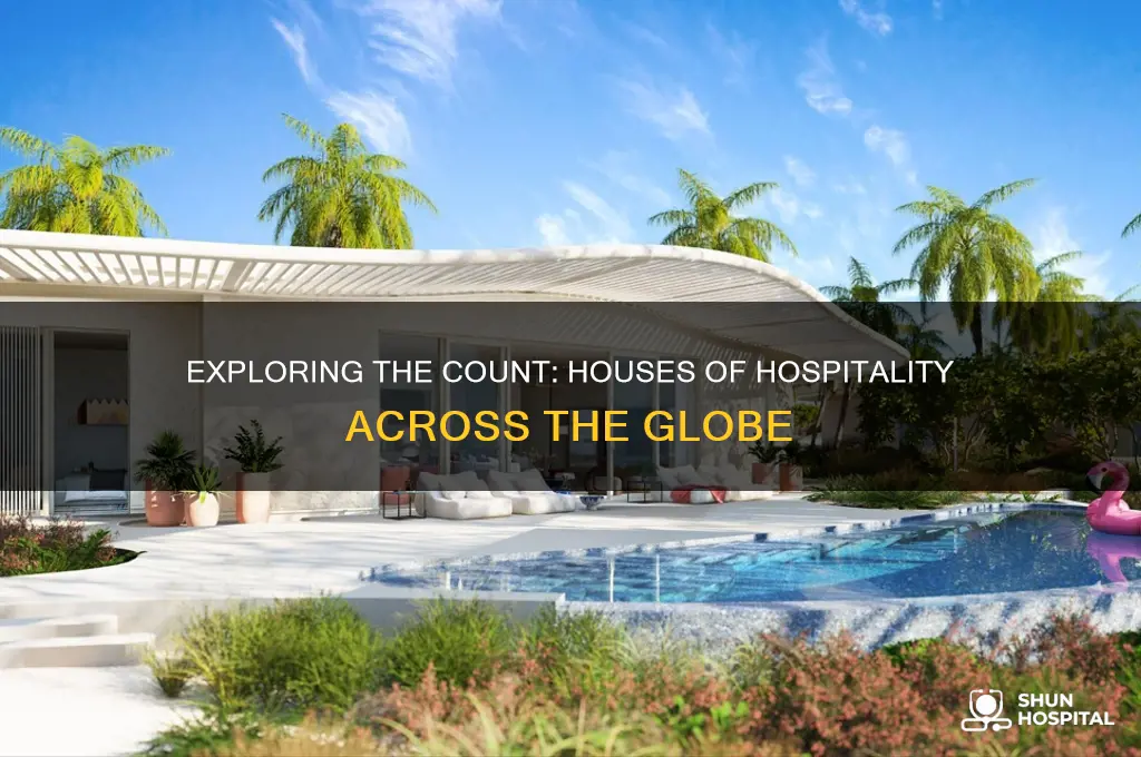 how many houses of hospitality