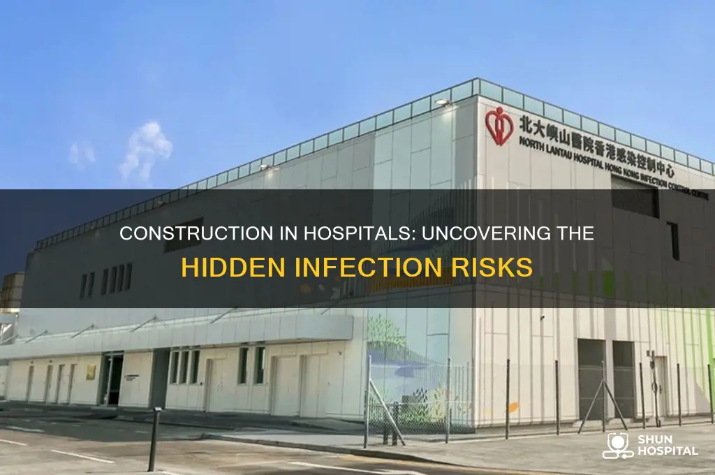 how many infections are caused by construction in hospitals