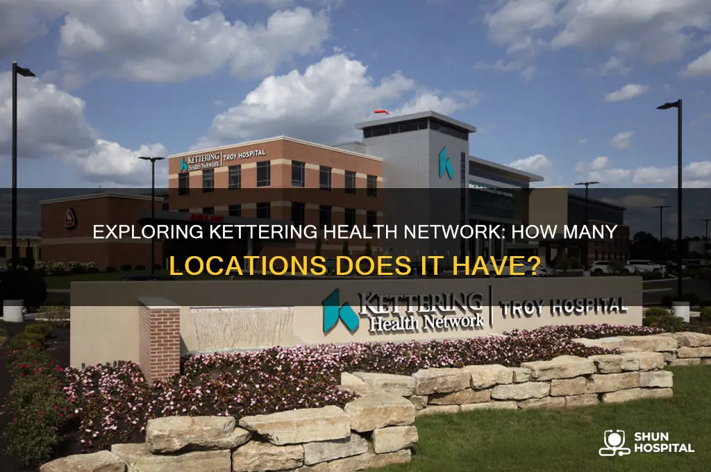 how many locations kettering hospitals