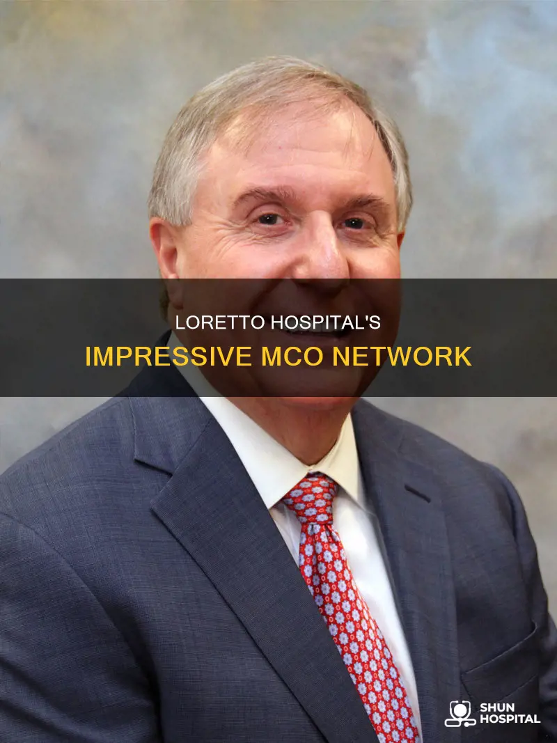 how many mcos does loretto hospital have