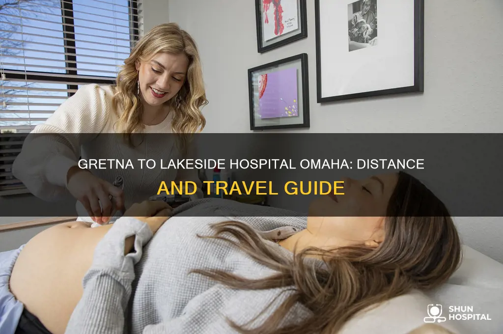 how many miles from gretna to lakeside hospital omaha nebraska