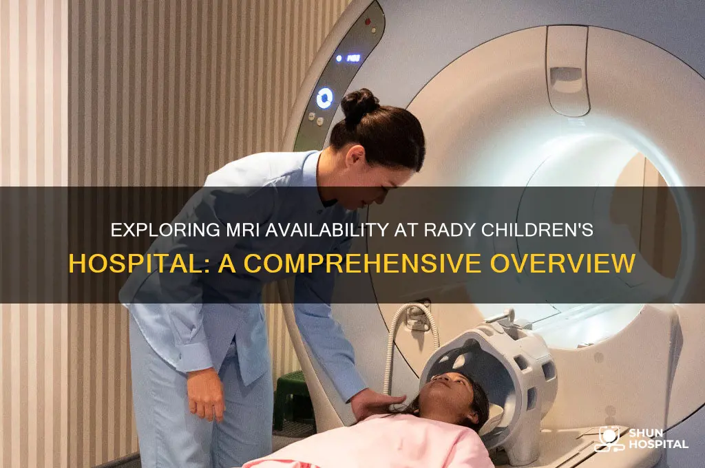 how many mri machines are in radys childrens hospital