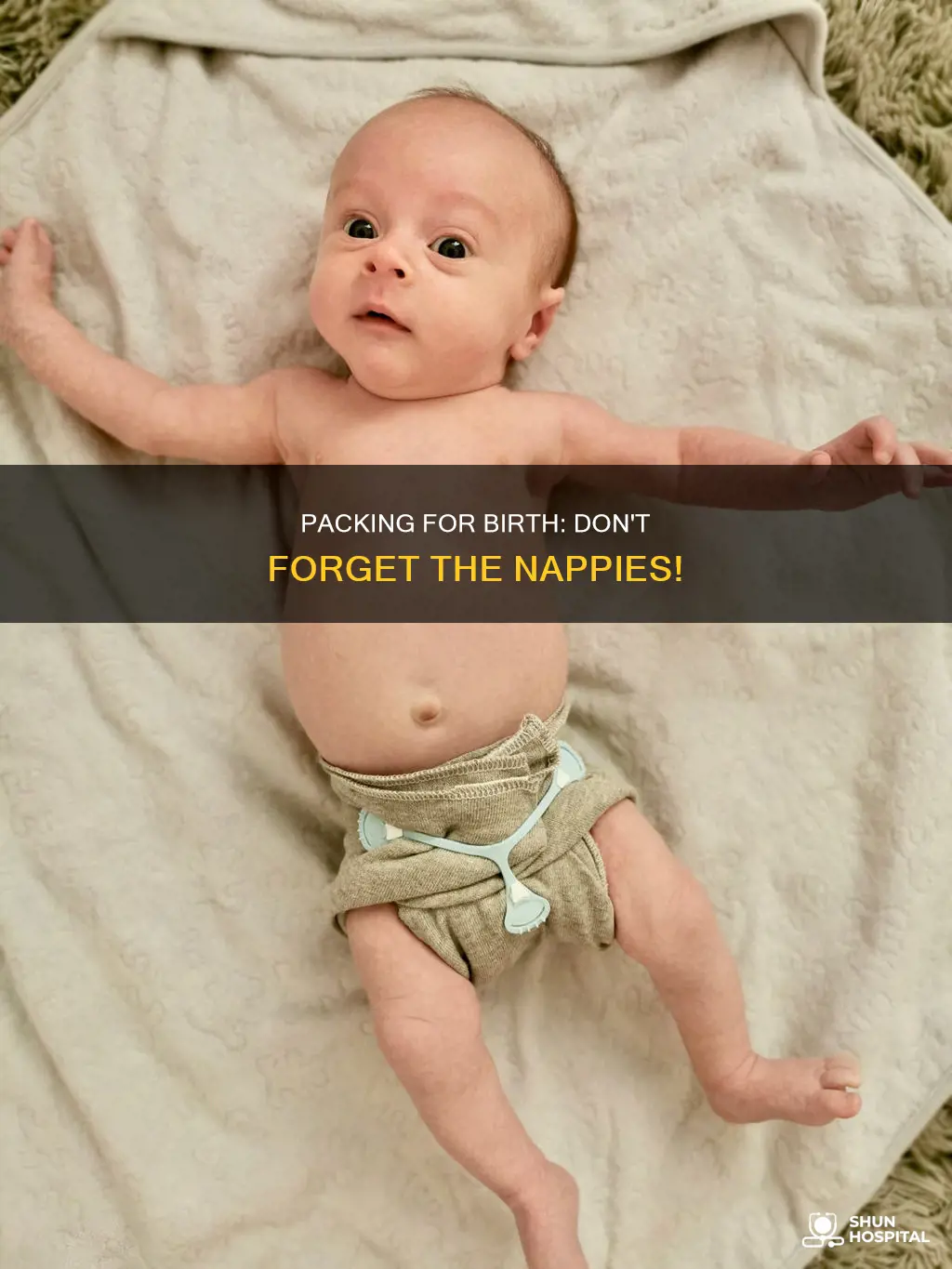 how many nappies to bring to hospital