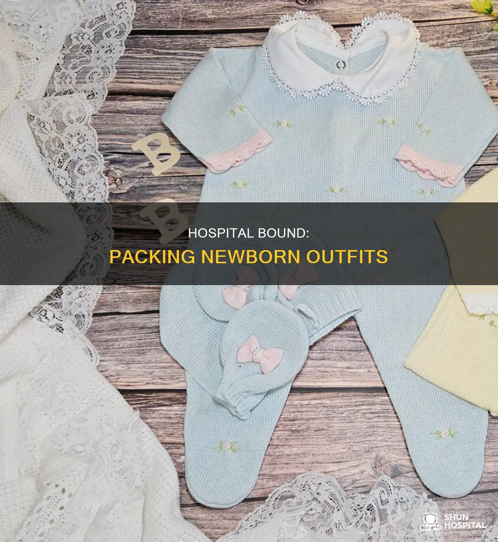 how many outfits for newborn at hospital