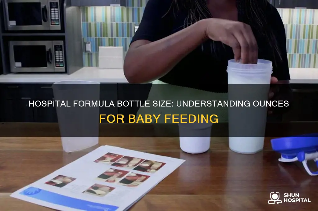 how many oz in a hospital bottle of formula