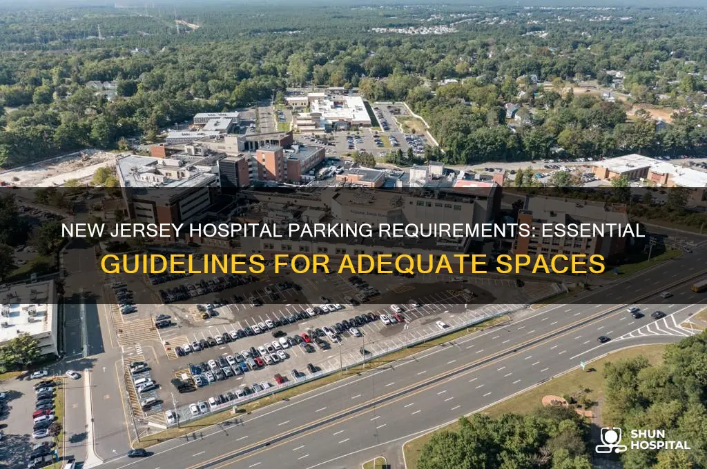 how many parking spaces required for a hospital new jersey