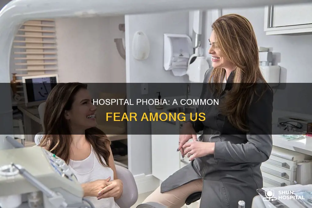 how many people are scared of hospitals