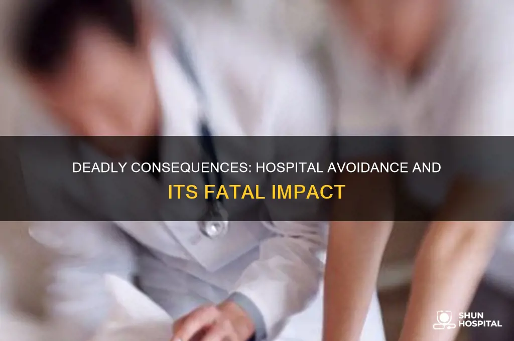 how many people died due to avoidance of hospital visit