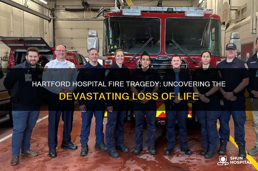 how many people died in the hartford hospital fire