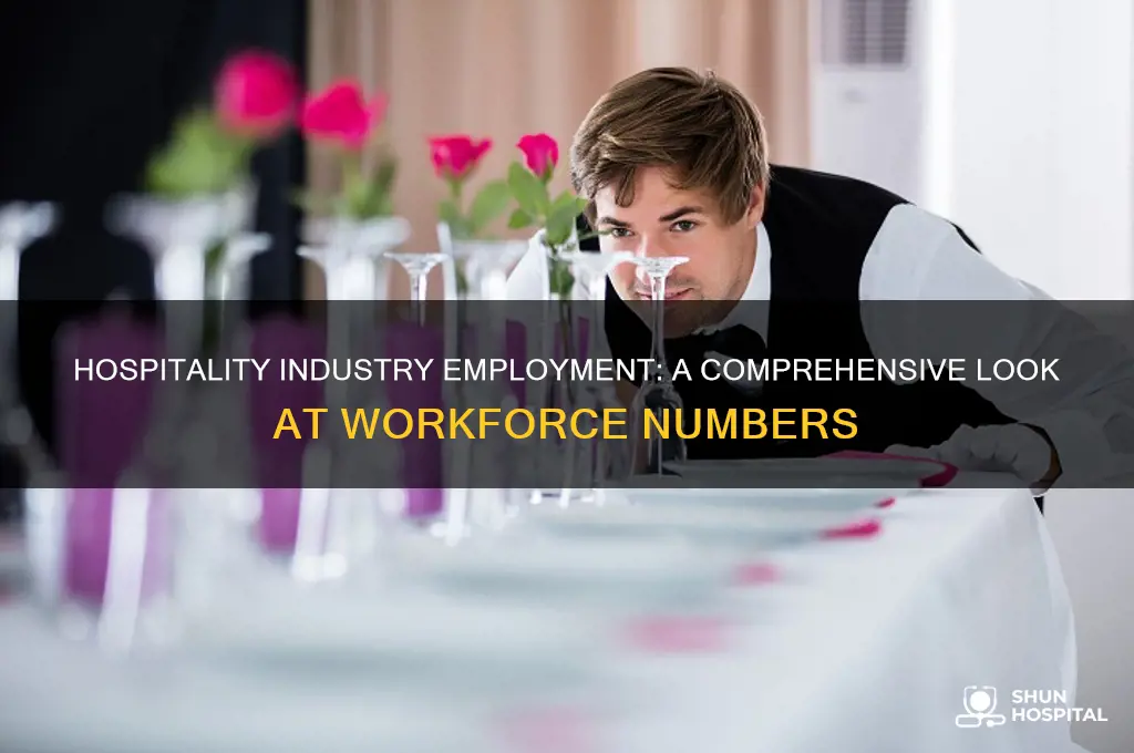 how many people employed hospitality