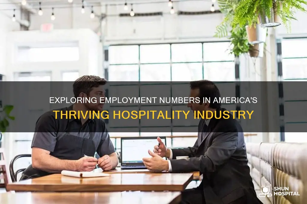 how many people employed in hospitality industry american hospiality industry