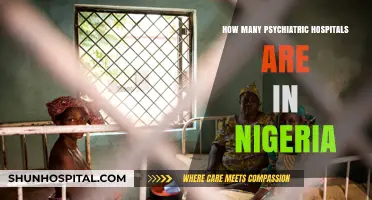 Psychiatric Hospitals in Nigeria: How Many Exist?