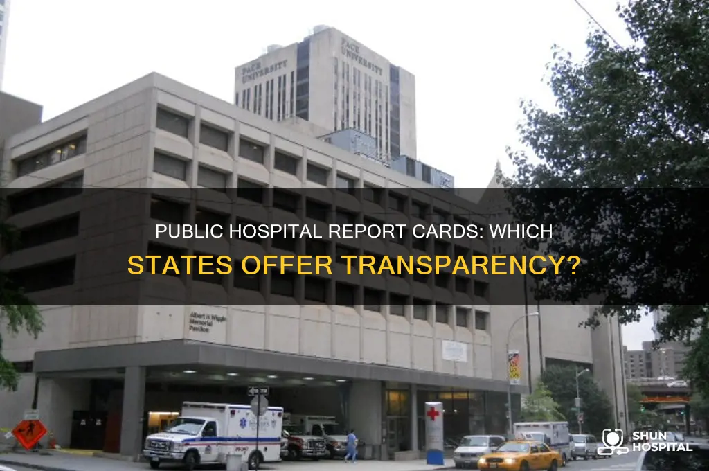 how many states have public report cards for hospitals