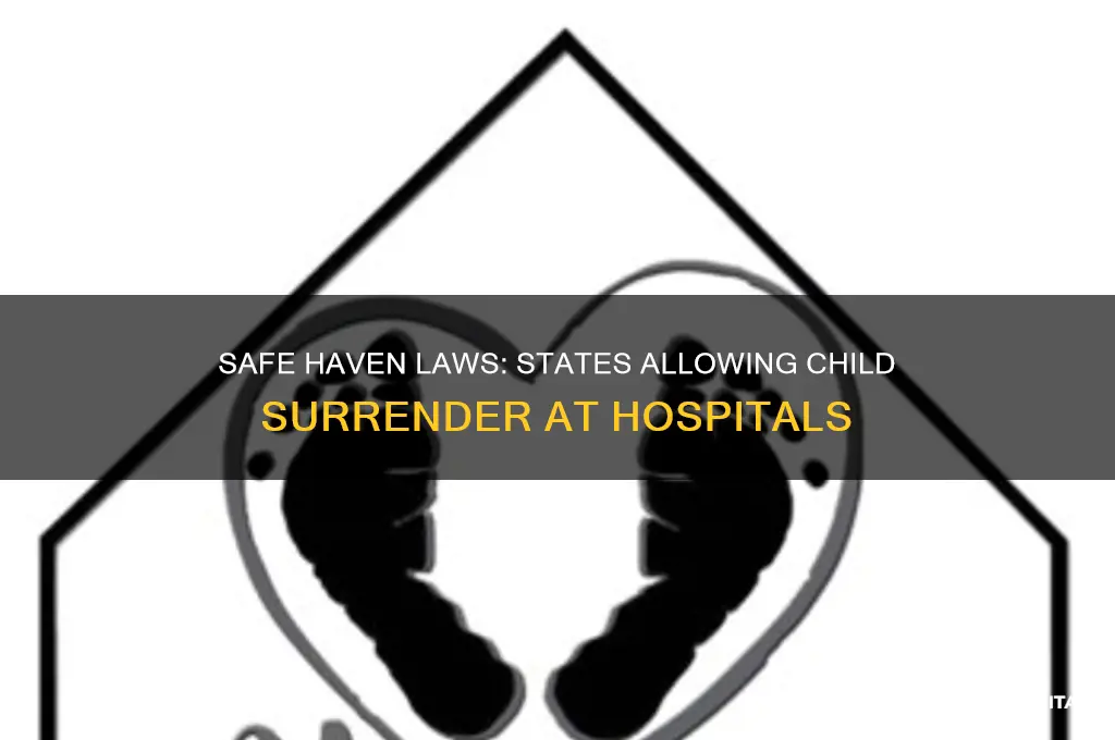 how many states let you leave kids at hospitals