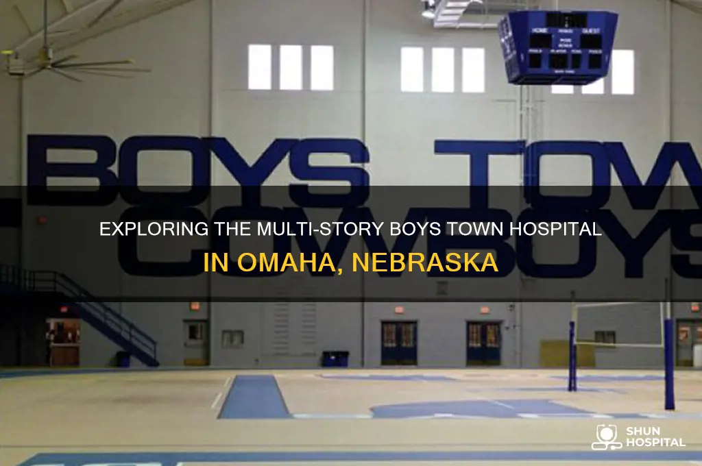how many stories is boys town hospital in omaha nebraska