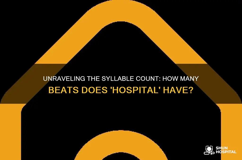 how many syllables does hospital