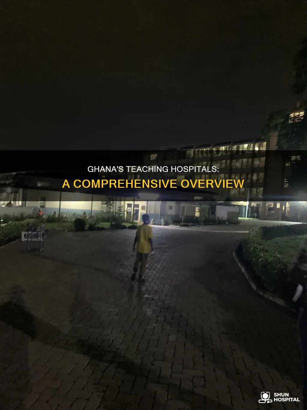 how many teaching hospitals are in ghana