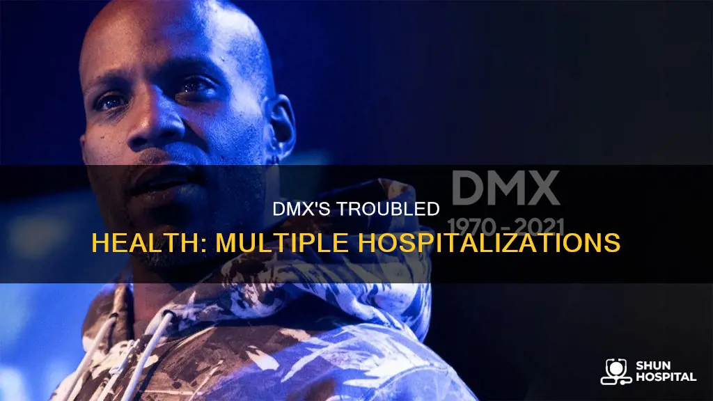 how many times has dmx been hospitalized