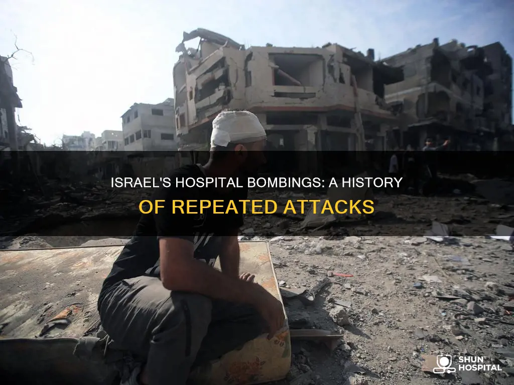 how many times has israel bombed hospitals