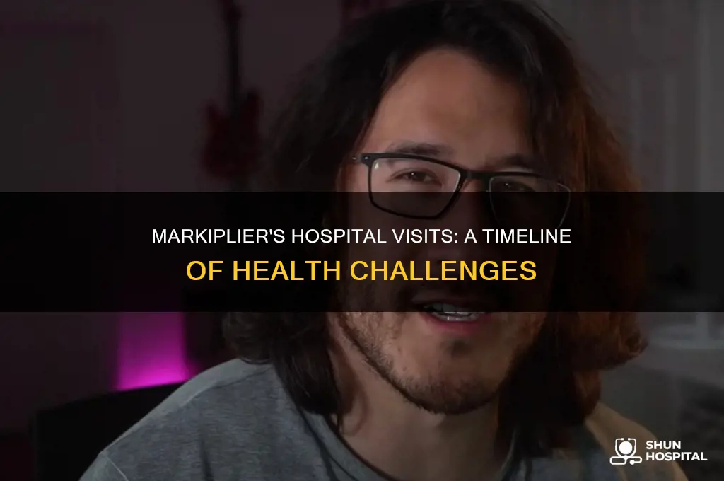 how many times has markiplier been in the hospital