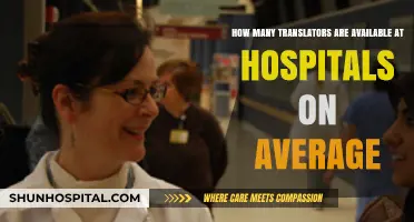 Average Number of Hospital Translators: A Comprehensive Overview