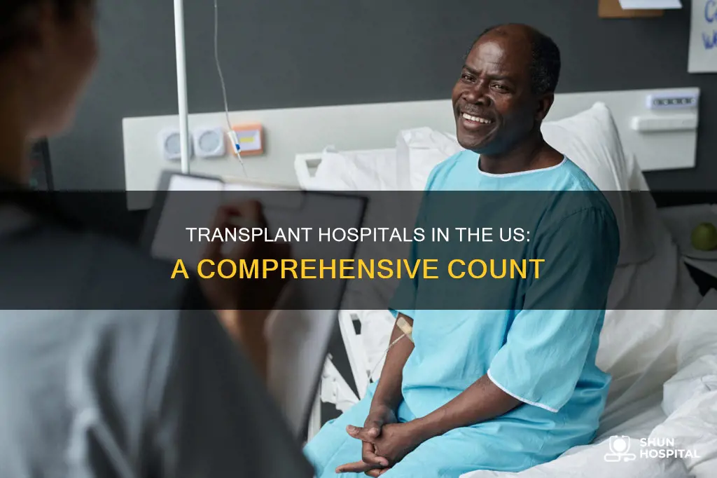 how many transplant hospitals in the us