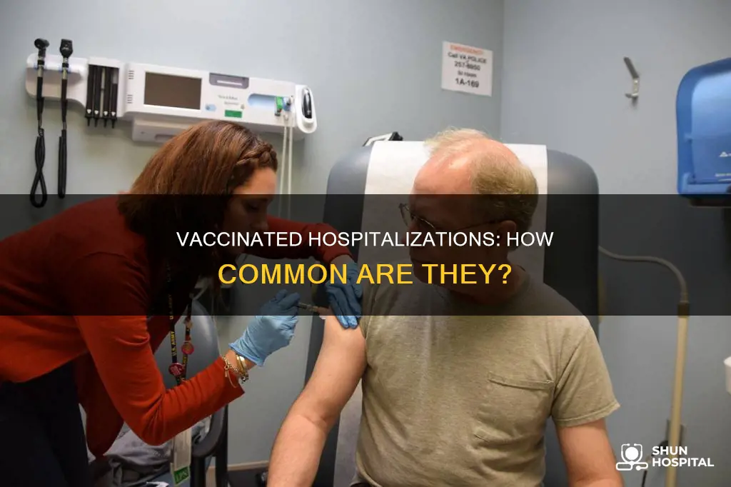 how many vaccinated end up in hospital