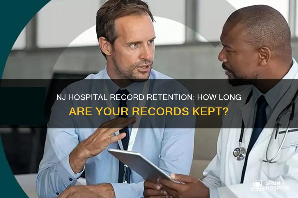 how many years does a nj hospital keep your records