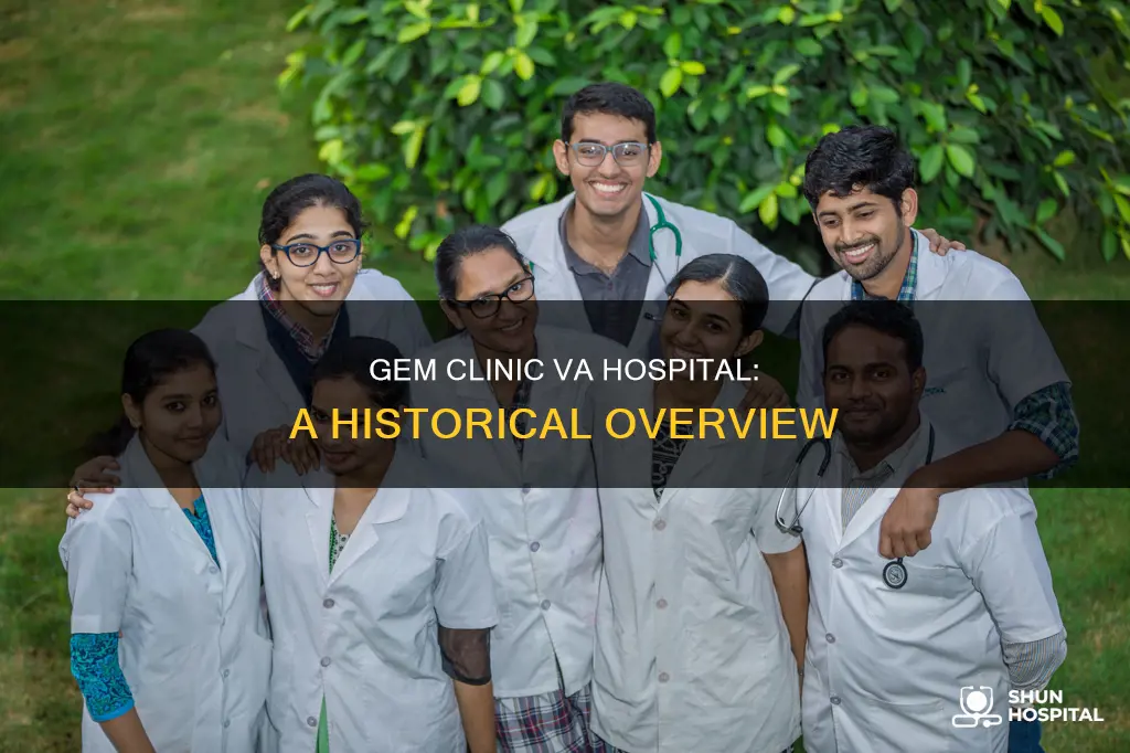 how old at gem clinic va hospital