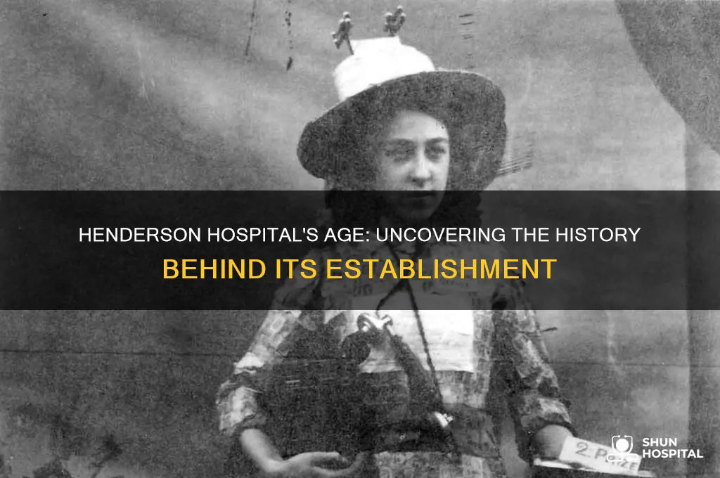 how old is henderson hospital