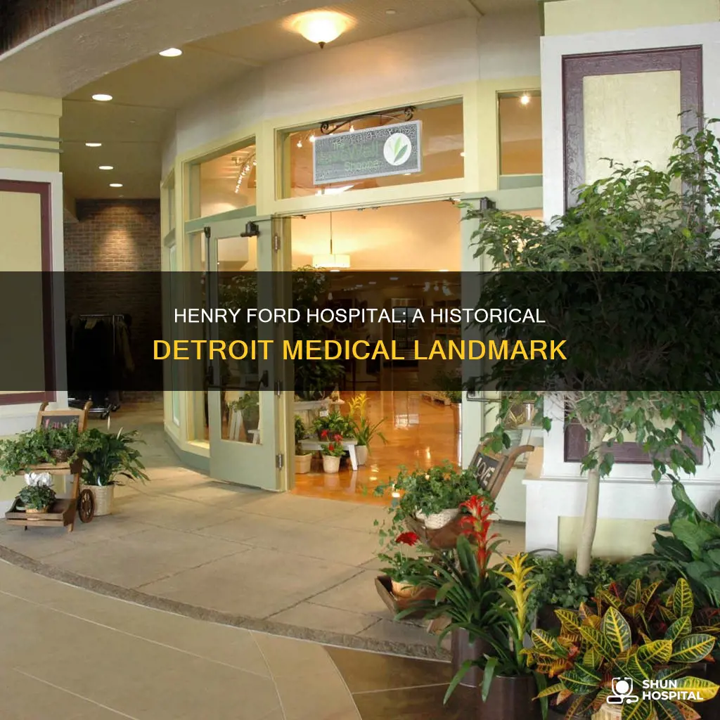 how old is henry ford hospital detroit