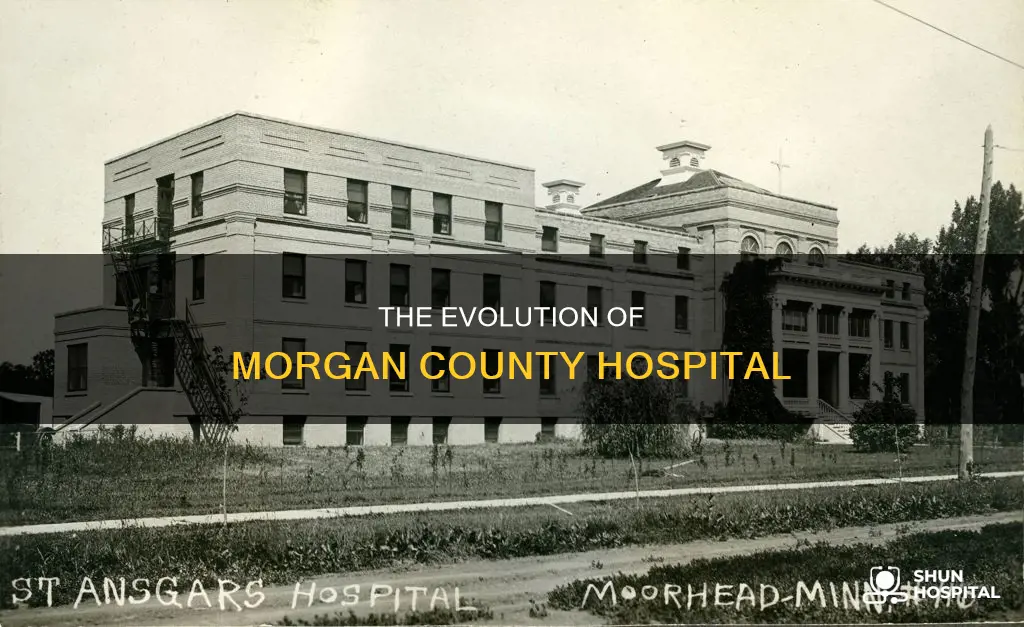 how old is present morgan county hospital