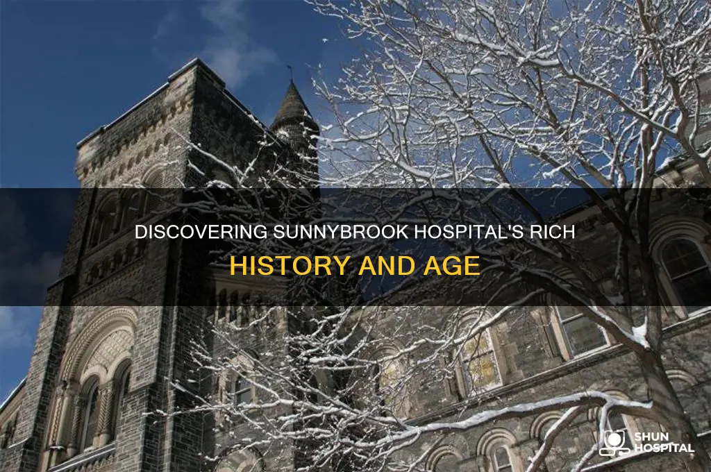 how old is sunnybrook hospital
