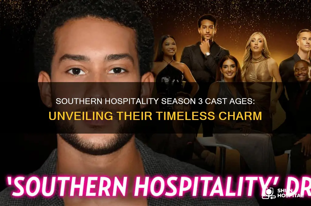 how old is the cast of southern hospitality season 3