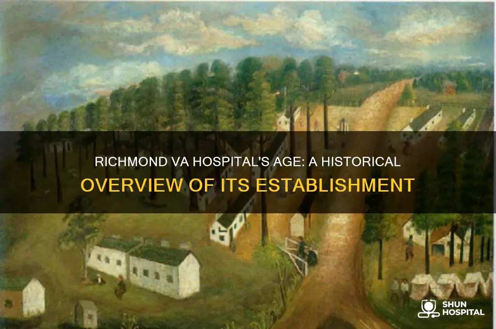 how old is the va hospital in richmond va
