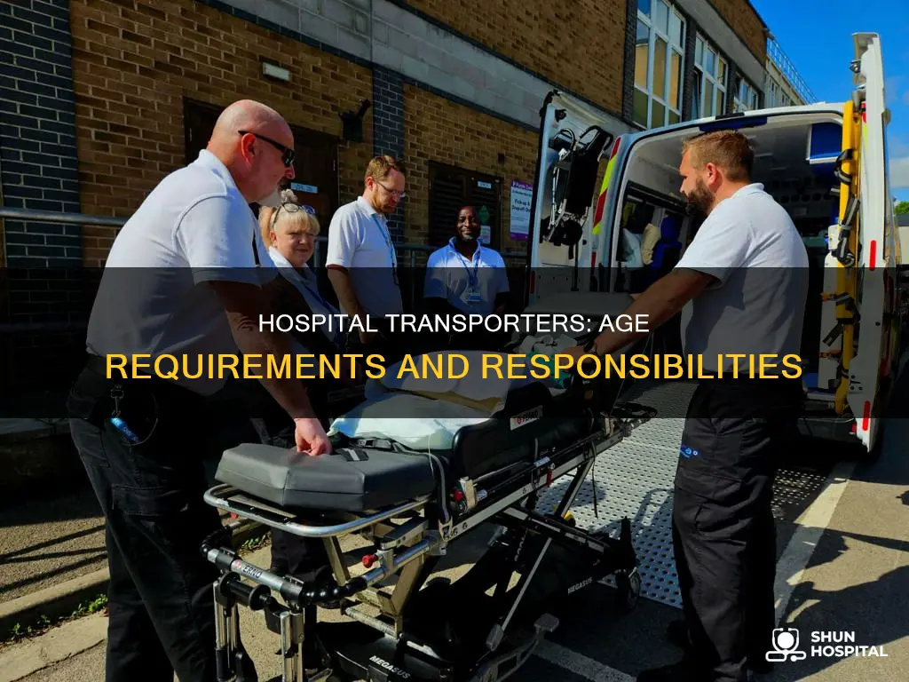 how old to be a hospital transporter