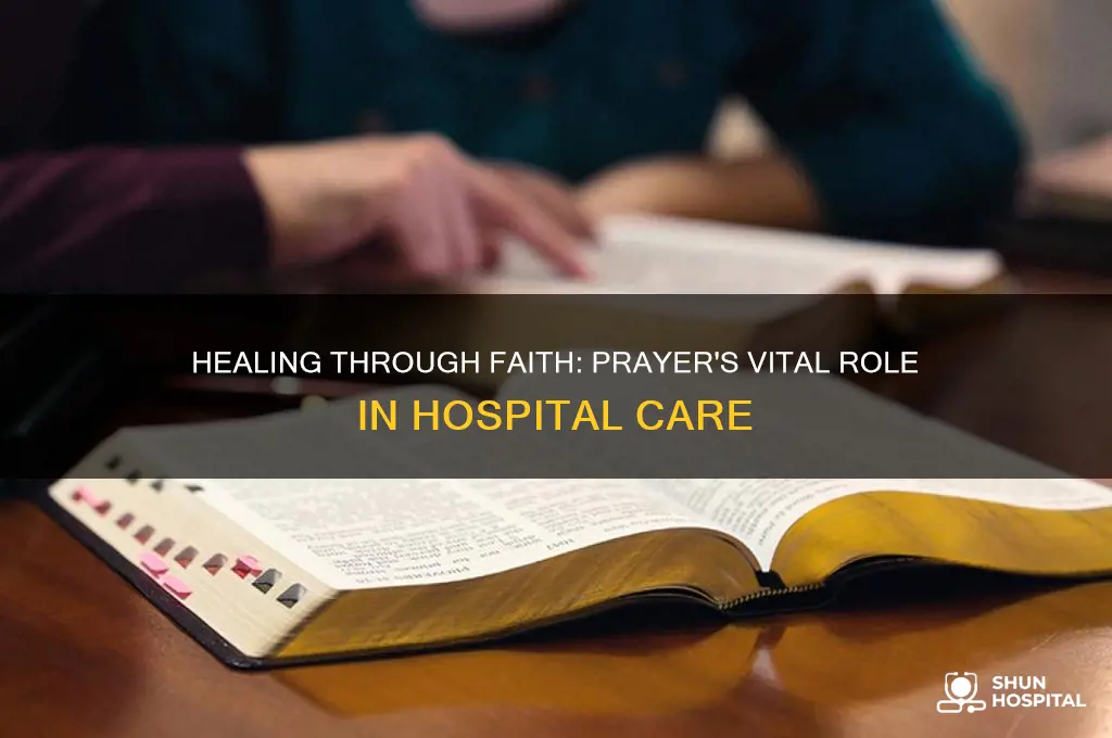 how prayer is a big part of the hospital setting