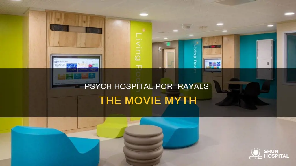 how psych hospitals are pirtraued in movies