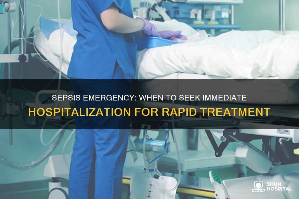 how quickly do i have to be hospitalized for sepsis