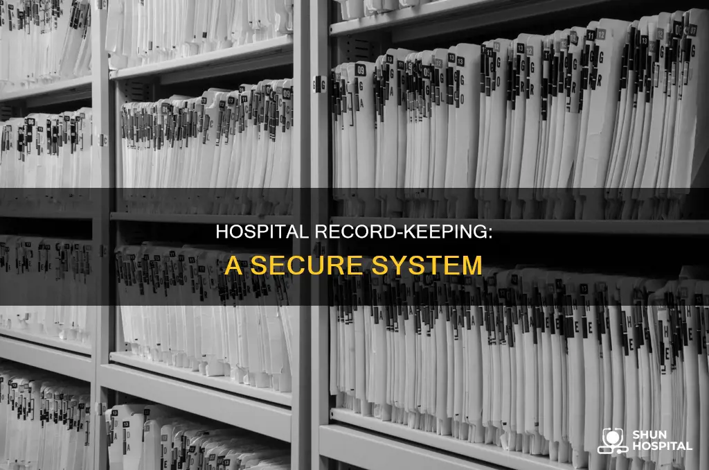 how records are kept in the hospital