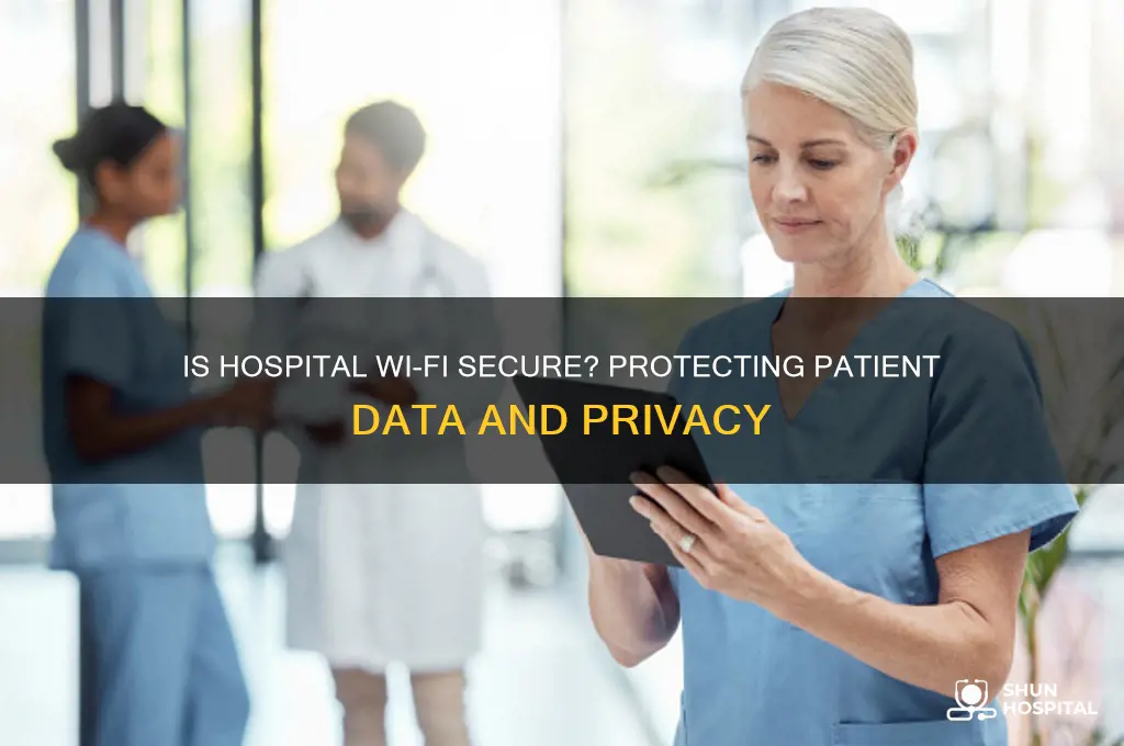 how secure is hospital wifi